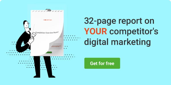 32-page report on YOUR competitor's digital marketing